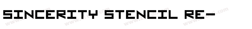 Sincerity Stencil Re字体转换